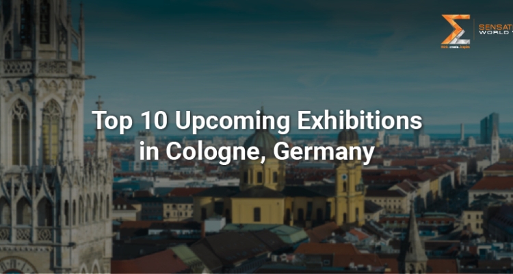 Top 10 Upcoming Exhibitions in Cologne, Germany 2024-2025