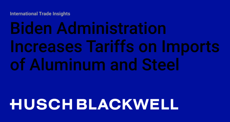 Biden administration raises import tariffs