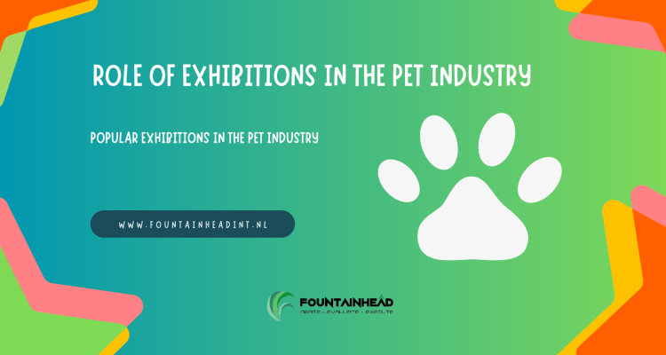 The Role Of Exhibitions In The Pet Industry