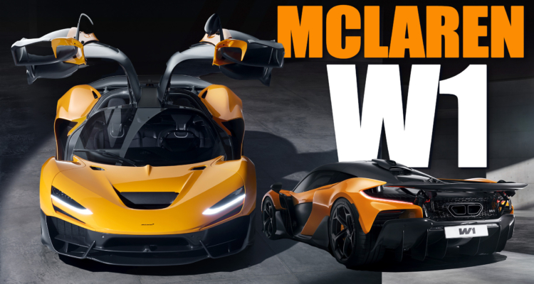 McLaren’s W1 Is Their Fastest And Most Powerful Roadcar Ever