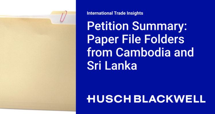 Petition summary: Paper folders from Cambodia and Sri Lanka