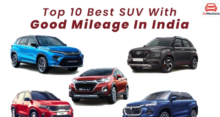 10 Best Mileage Suvs In India 2025: Fuel-Efficient Picks