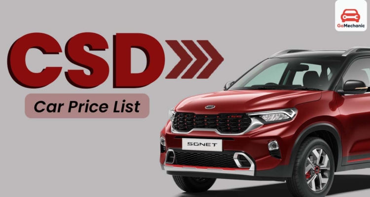 CSD Car Buying Guide: Benefits, Prices, and Qualifications