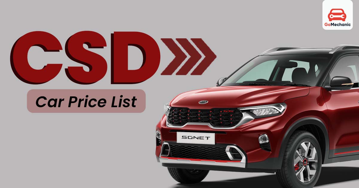 CSD Car Buying Guide: Benefits, Prices, and Qualifications