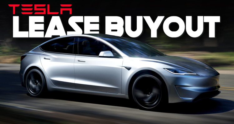 Tesla Finally Offers Lease Buyout Option, But Do The Math First