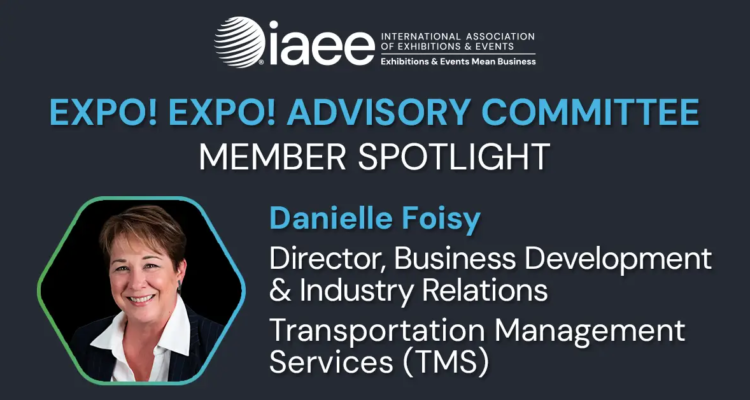 Expo! Expo! Advisory Committee Member Spotlight on Danielle Foisy