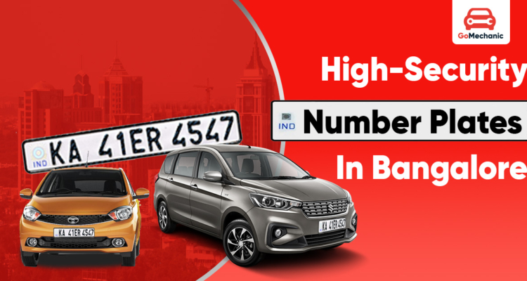 High Security Number Plate in Bangalore: Guide and FAQs