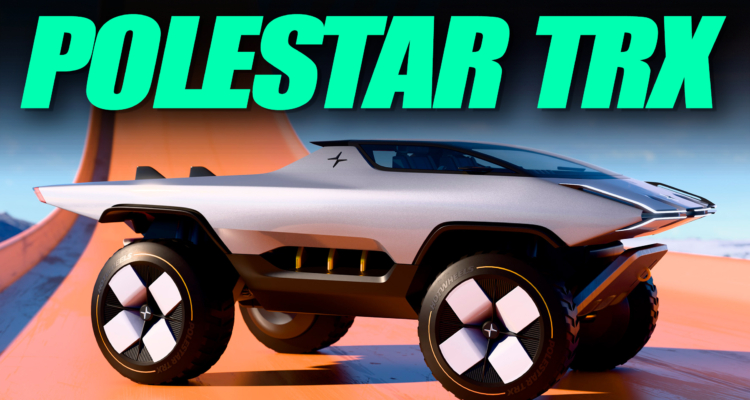 Polestar TRX Is A Wild Electric Pickup From A Hot Wheels Alternative Universe