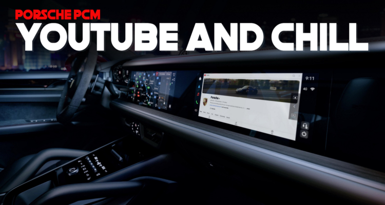 New And Existing Porsches Get YouTube Because Riding Shotgun Is So Boring