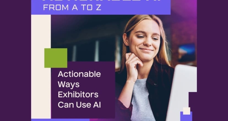 Enhance your exhibition strategy with AI tools – Trade Shows