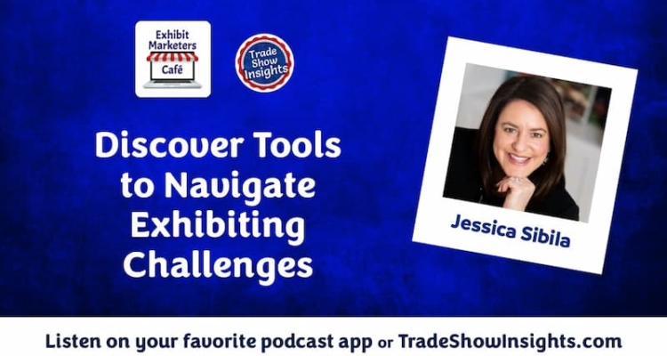 Discover tools to navigate exhibiting challenges